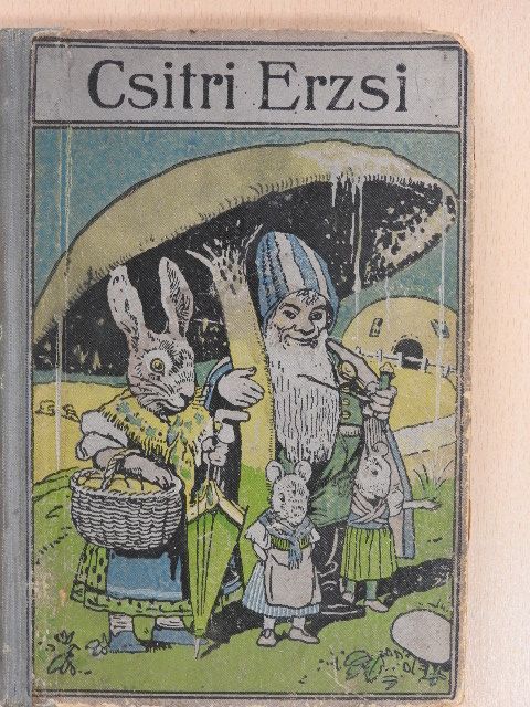 Csitri Erzsi [antikvár]