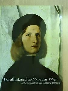 Wolfgang Prohaska - Kunsthistorisches Museum Wien [antikvár]