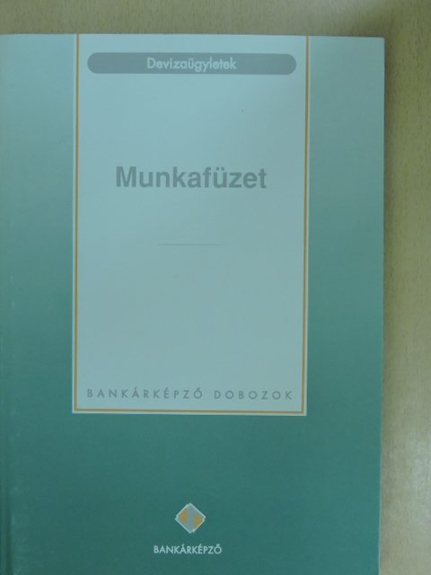 Reichardt Ibolya - Devizaügyletek [antikvár]