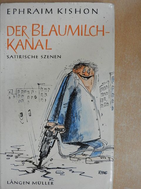 Ephraim Kishon - Der Blaumilchkanal [antikvár]