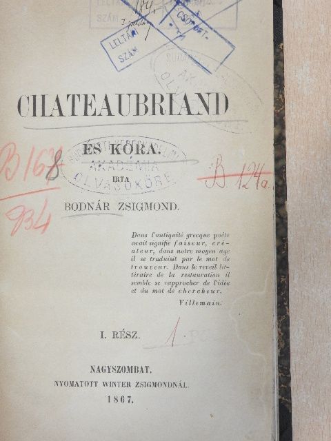 Bodnár Zsigmond - Chateaubriand és kora I. [antikvár]