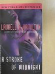Laurell K. Hamilton - A Stroke of Midnight [antikvár]