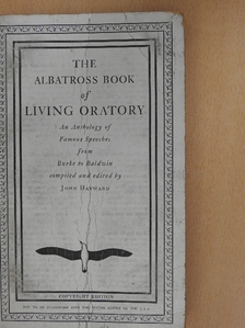 Abraham Lincoln - The Albatross Book of Living Oratory [antikvár]