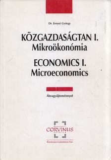 Ernyei György - Közgazdaságtan I. Mikroökonómia [antikvár]