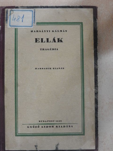 Harsányi Kálmán - Ellák [antikvár]