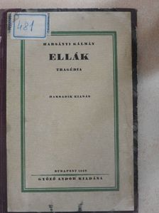 Harsányi Kálmán - Ellák [antikvár]