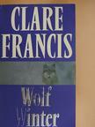 Clare Francis - Wolf Winter [antikvár]