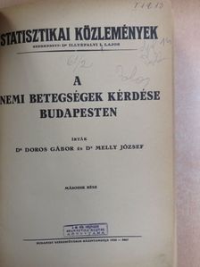 Dr. Doros Gábor - A nemi betegségek kérdése Budapesten II. (töredék) [antikvár]