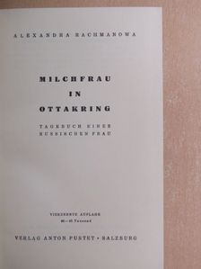 Alexandra Rachmanowa - Milchfrau in Ottakring [antikvár]