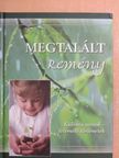 Ács Zoltán - Megtalált remény [antikvár]