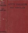 May Sinclair - Kitty Tailleur [antikvár]