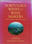 Richard Mayson - Portugal's Wines & Wine Makers: Port, Madeira & Regional Wines [antikvár]