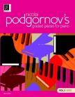 PODGORNOV, NICOLAI - NICOLAI PODGORNOV`S GRADED PIECES FOR PIANO VOL.1 EASY