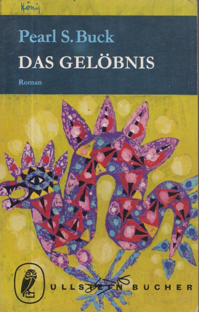 Pearl S. Buck - Das Gelöbnis [antikvár]