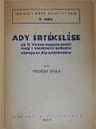 Földessy Gyula - Ady értékelése [antikvár]