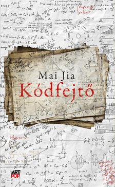 Mai Jia - Kódfejtő [antikvár]