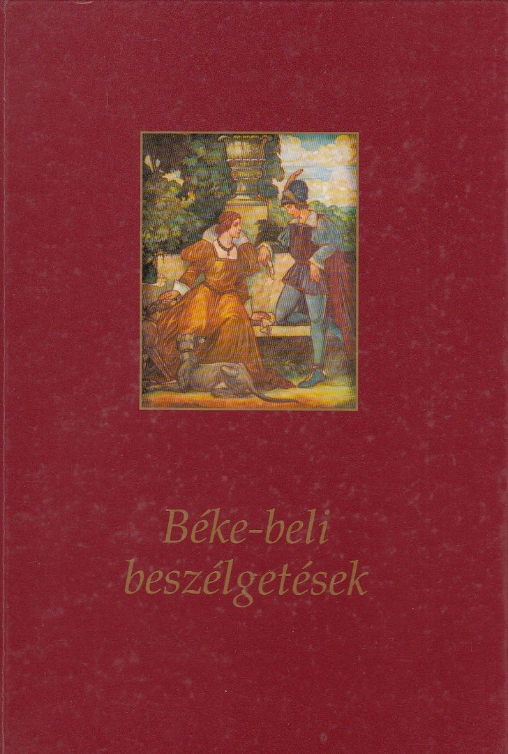 Erdélyi Erzsébet, Nobel Iván - Béke-beli beszélgetések [antikvár]