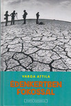 Varga Attila - Édenkertben fokossal (dedikált) [antikvár]