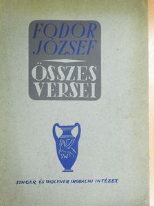Fodor József - Fodor József összes versei [antikvár]