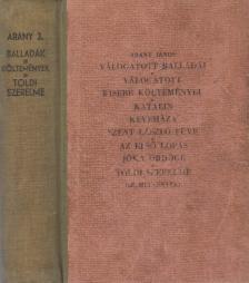 Arany János - Arany János válogatott balladái / Arany János válogatott kisebb költeményei [antikvár]