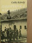 Csáky Károly - Hallottátok-e már hírét? [antikvár]