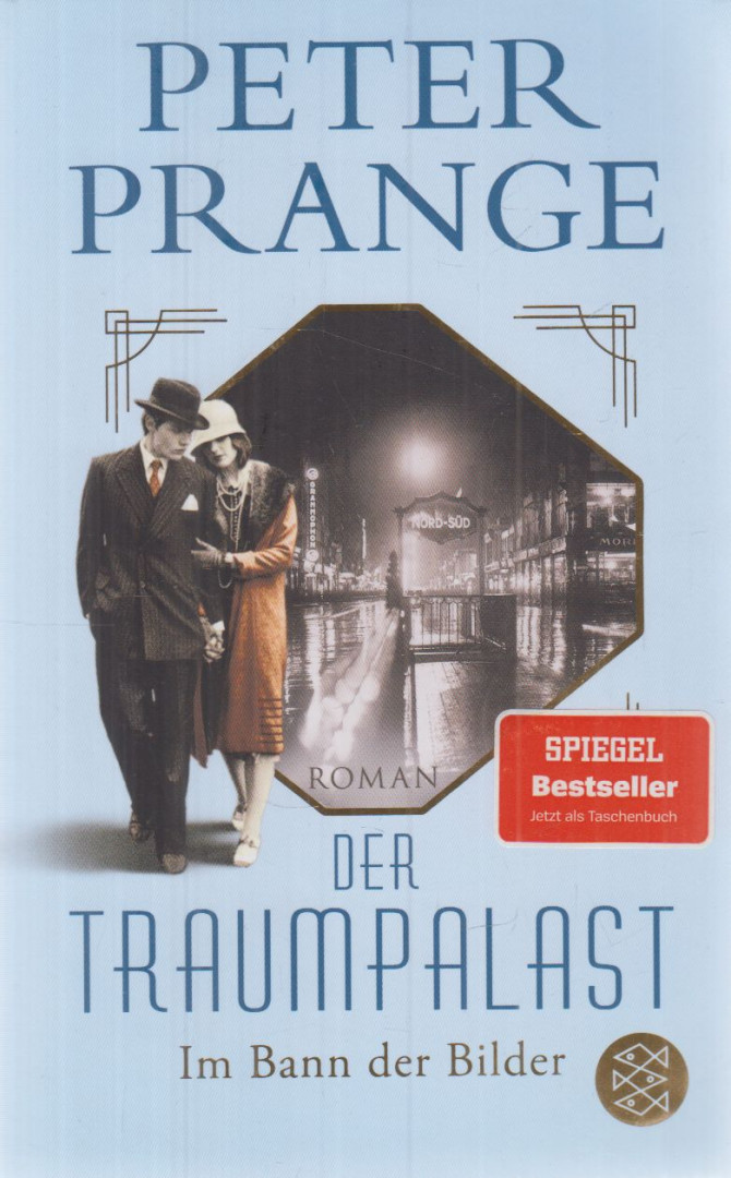 Peter Prange - Der Traumpalast [antikvár]