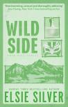 Elsie Silver - Wild Side (Rose Hill Series, Book 3)