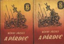 RÉVAY JÓZSEF - A párduc I-II. kötet [antikvár]