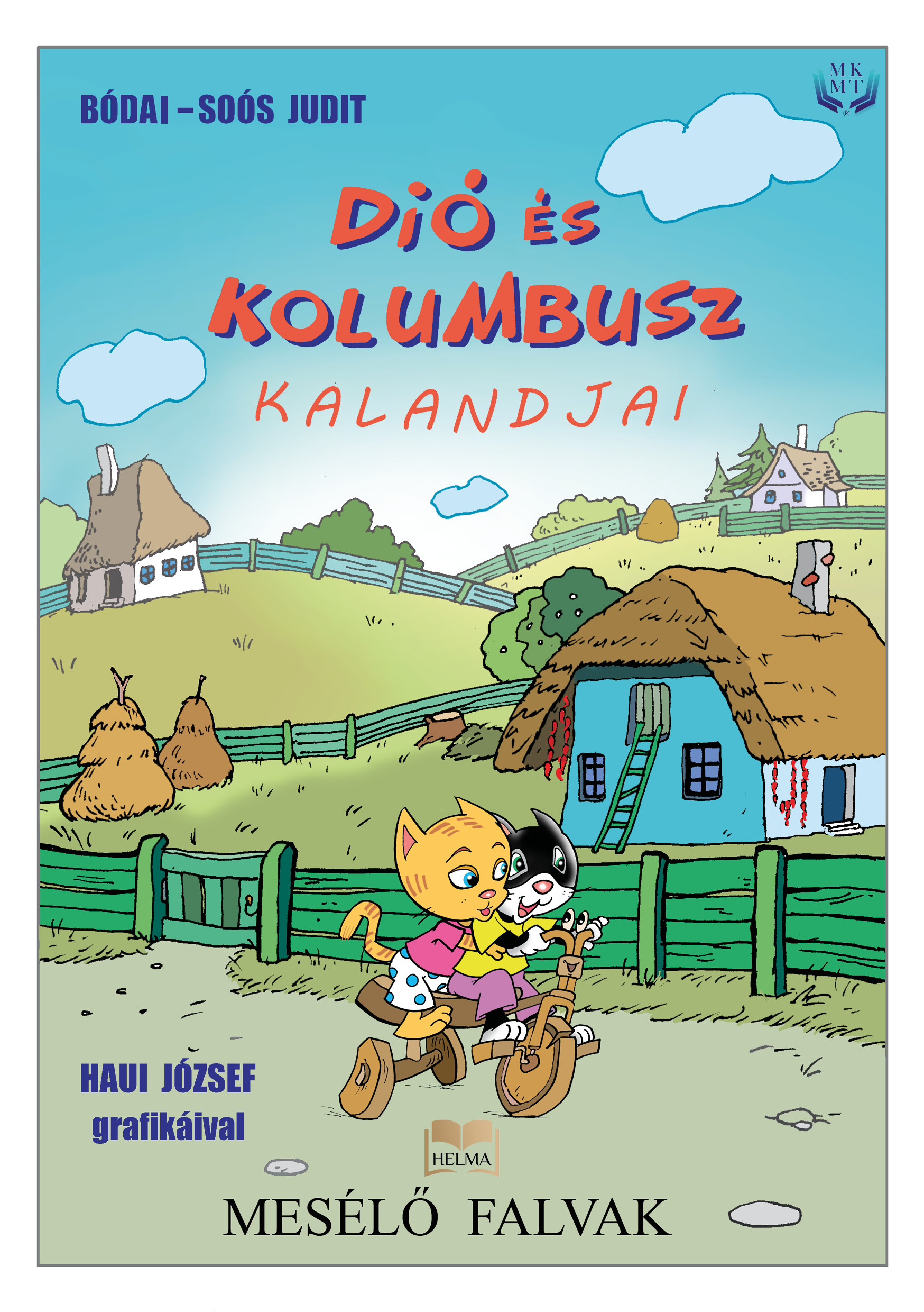 Bódai-Soós Judit - Dió és Kolumbusz kalandjai [eKönyv: epub, mobi]