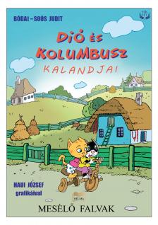 Bódai-Soós Judit - Dió és Kolumbusz kalandjai [eKönyv: epub, mobi]