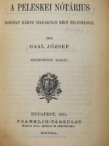 Gaal József - A peleskei nótárius [antikvár]