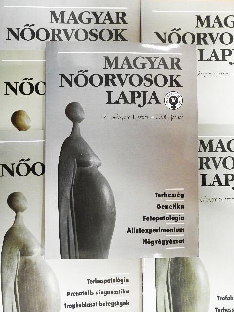 Dr. Bódis József - Magyar Nőorvosok Lapja 2008/1-6. [antikvár]