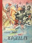 Stefan Zweig - Magellán [antikvár]