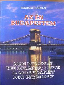 Marosi László - Az én Budapestem [antikvár]