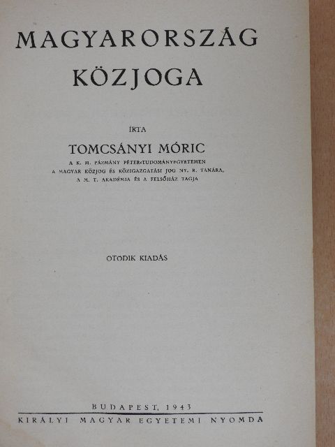 Tomcsányi Móric - Magyarország közjoga [antikvár]