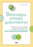 Annie Chen - Biztonságos kötődés gyakorlókönyv [eKönyv: epub, mobi]