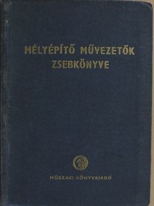 Andráskay Dénes - Mélyépítő művezetők zsebkönyve [antikvár]