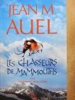 Jean M. Auel - Les Chasseurs de mammouths [antikvár]