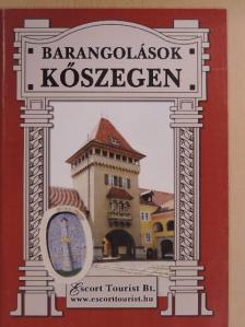 Stefánka László - Barangolások Kőszegen [antikvár]