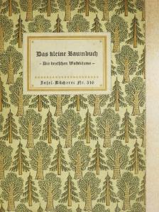 Friedrich Schnack - Das kleine Baumbuch (gótbetűs) [antikvár]