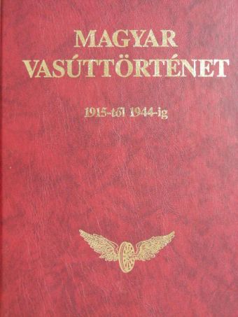Barkóczi Jolán - Magyar vasúttörténet 5. [antikvár]