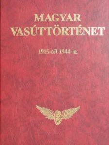 Barkóczi Jolán - Magyar vasúttörténet 5. [antikvár]