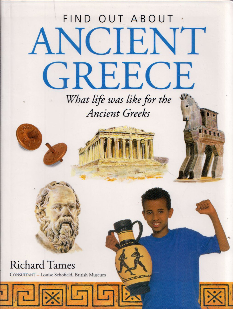 Richard Tames - Find Out About Ancient Greeks [antikvár]