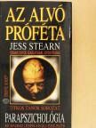 Jess Stearn - Parapszichológia - Az alvó próféta [antikvár]
