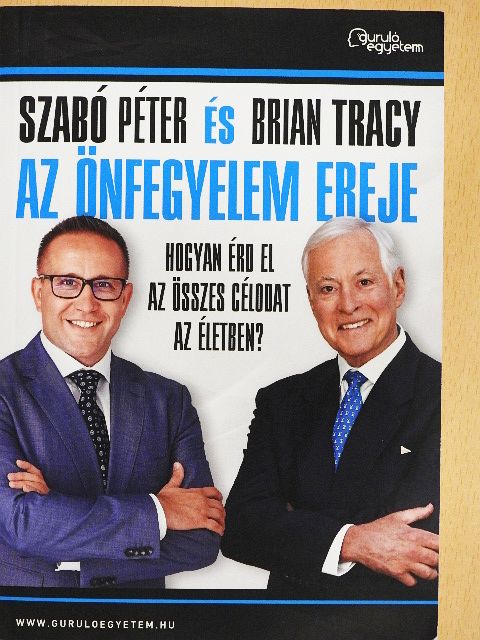 Brian Tracy - Az önfegyelem ereje [antikvár]