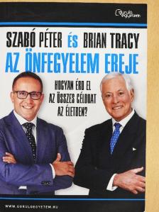 Brian Tracy - Az önfegyelem ereje [antikvár]