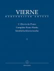 VIERNE - COMPLETE PIANO WORKS I (1893-1912) URTEXT (LEERSNYDER)