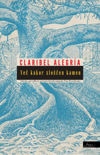 Taja Kramberger Claribel Alegría, - Veè kakor zlo¹èen kamen [eKönyv: epub, mobi]
