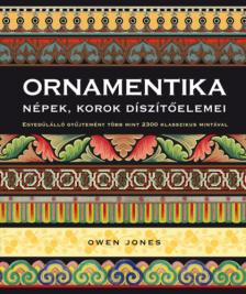 Owen?Jones - Ornamentika - Népek, korok díszítőelemei.