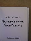 Szánthó Imre - Mesevárosom Szentendre (minikönyv) (számozott) [antikvár]